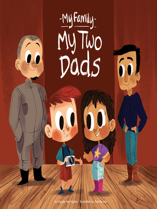 Title details for My Two Dads by Claudia Harrington - Available